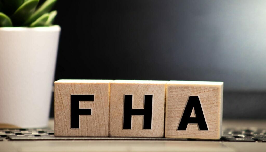 FHA Loans: Exploring Basics and Requirements